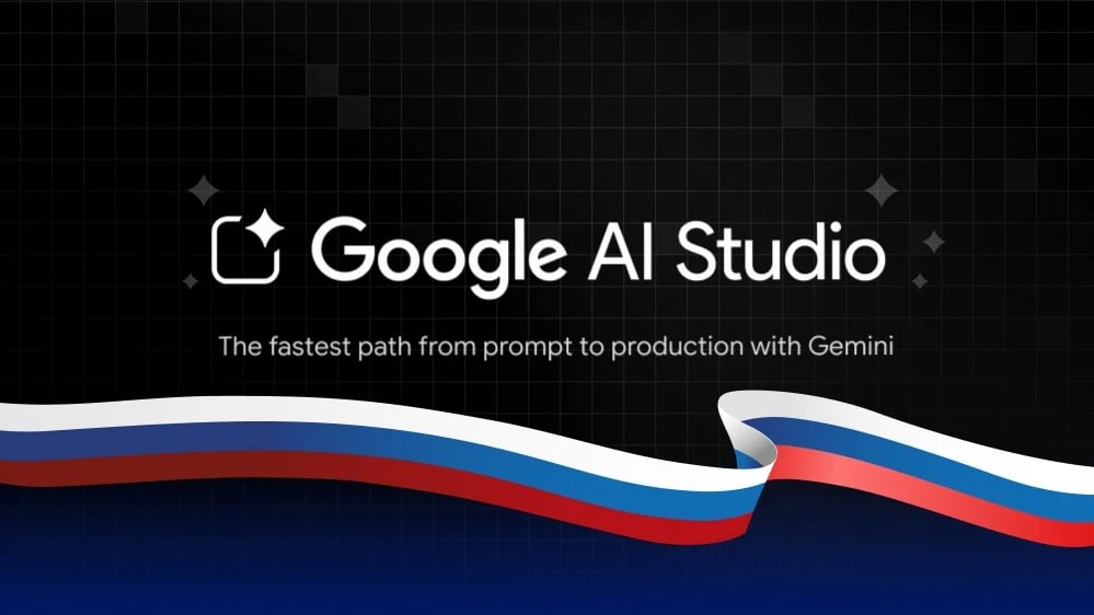 Рассказываю, как пользоваться Google AI Studio в России: что уже работает, а где пока «затыки»